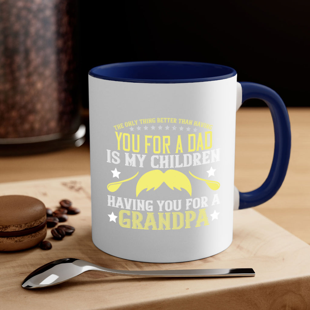 The only thing better 65#- grandpa-Mug / Coffee Cup