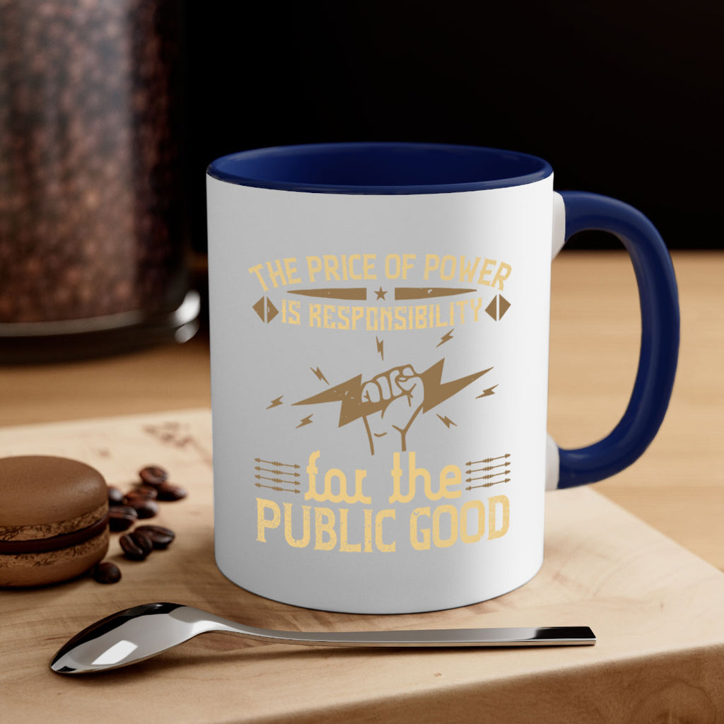 The price of power is responsibility for the public good Style 9#- electrician-Mug / Coffee Cup