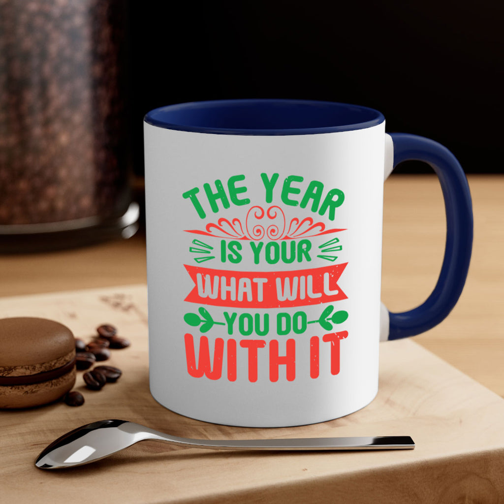 The year is your what will you do with it Style 9#- baby shower-Mug / Coffee Cup