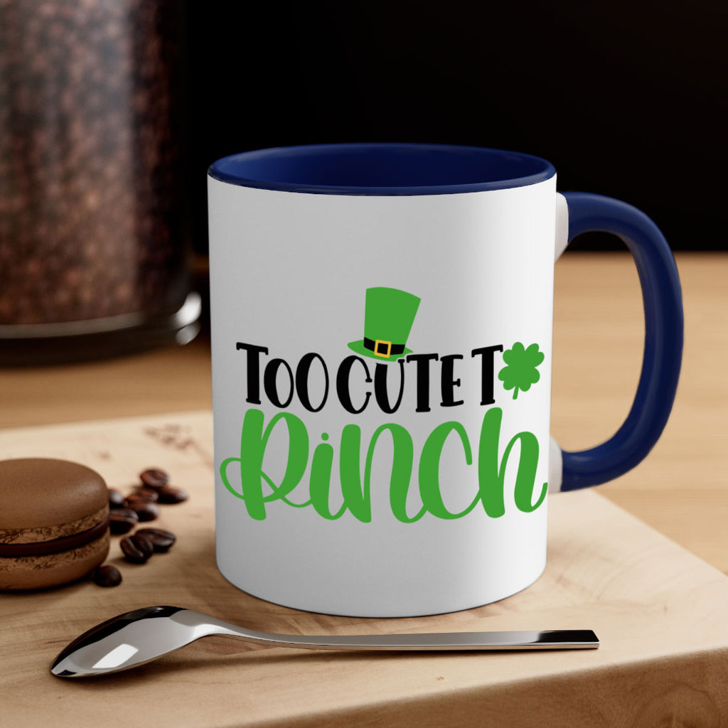Too Cute To Pinch Style 21#- St Patricks Day-Mug / Coffee Cup