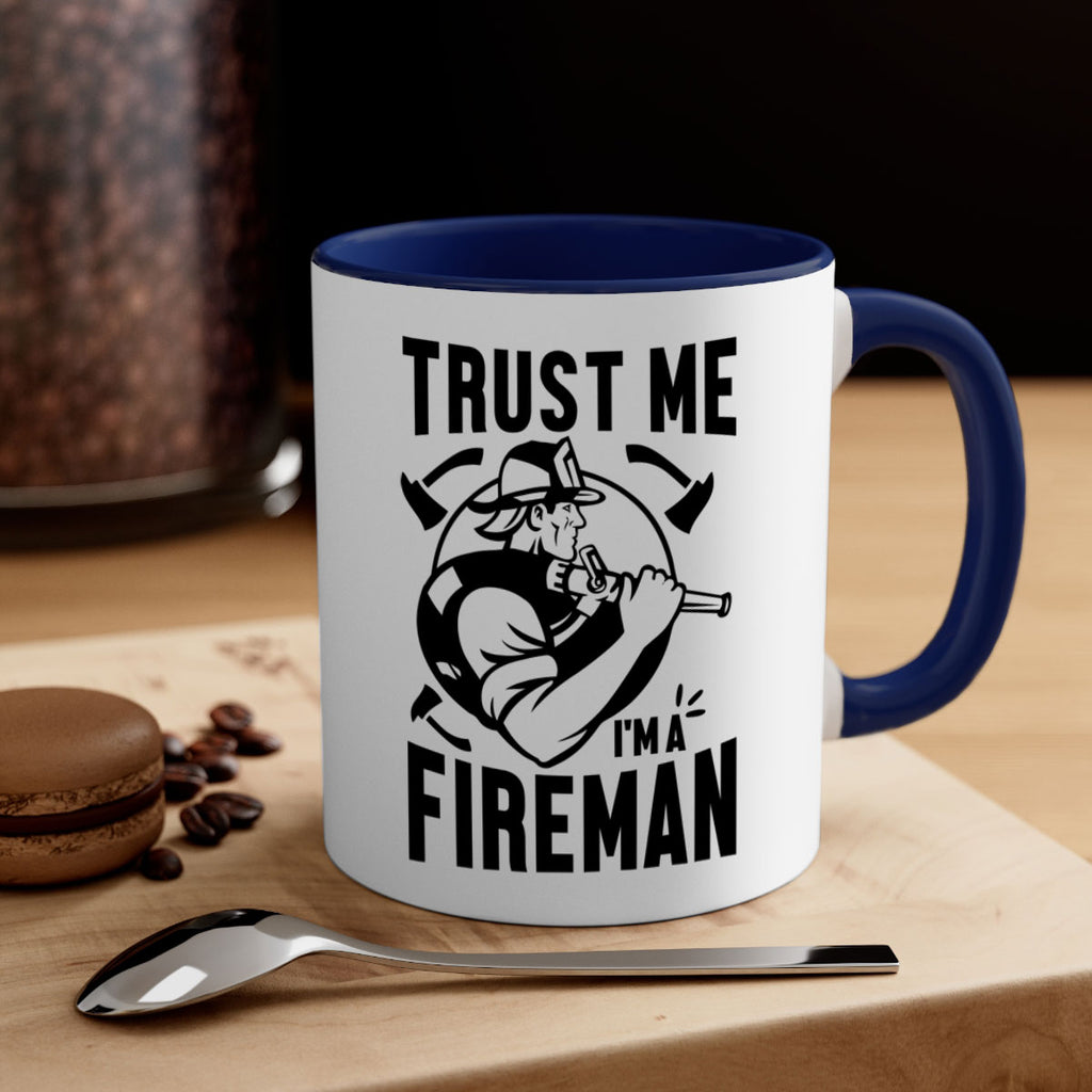 Trust me Style 16#- fire fighter-Mug / Coffee Cup