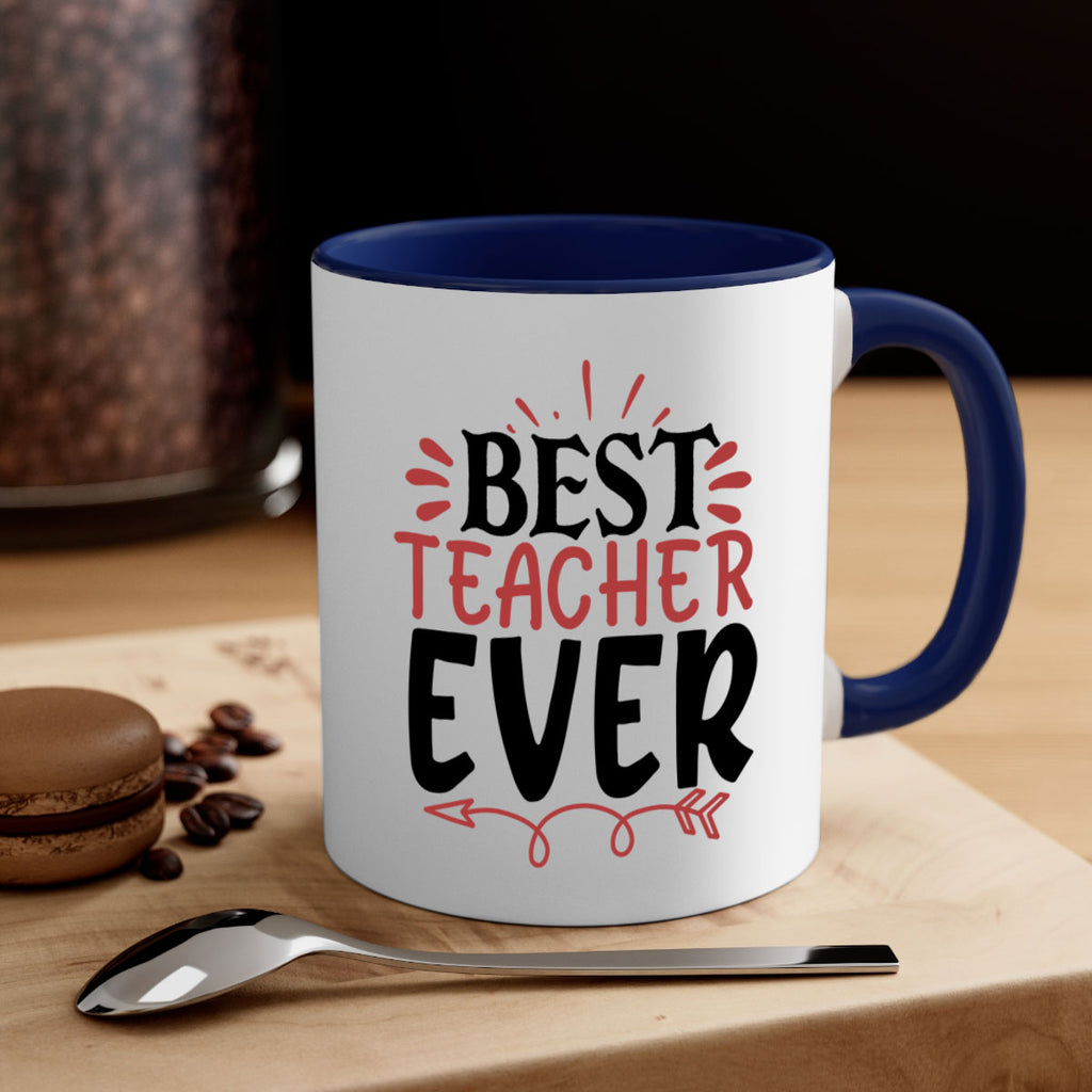 best teacher ever Style 119#- teacher-Mug / Coffee Cup