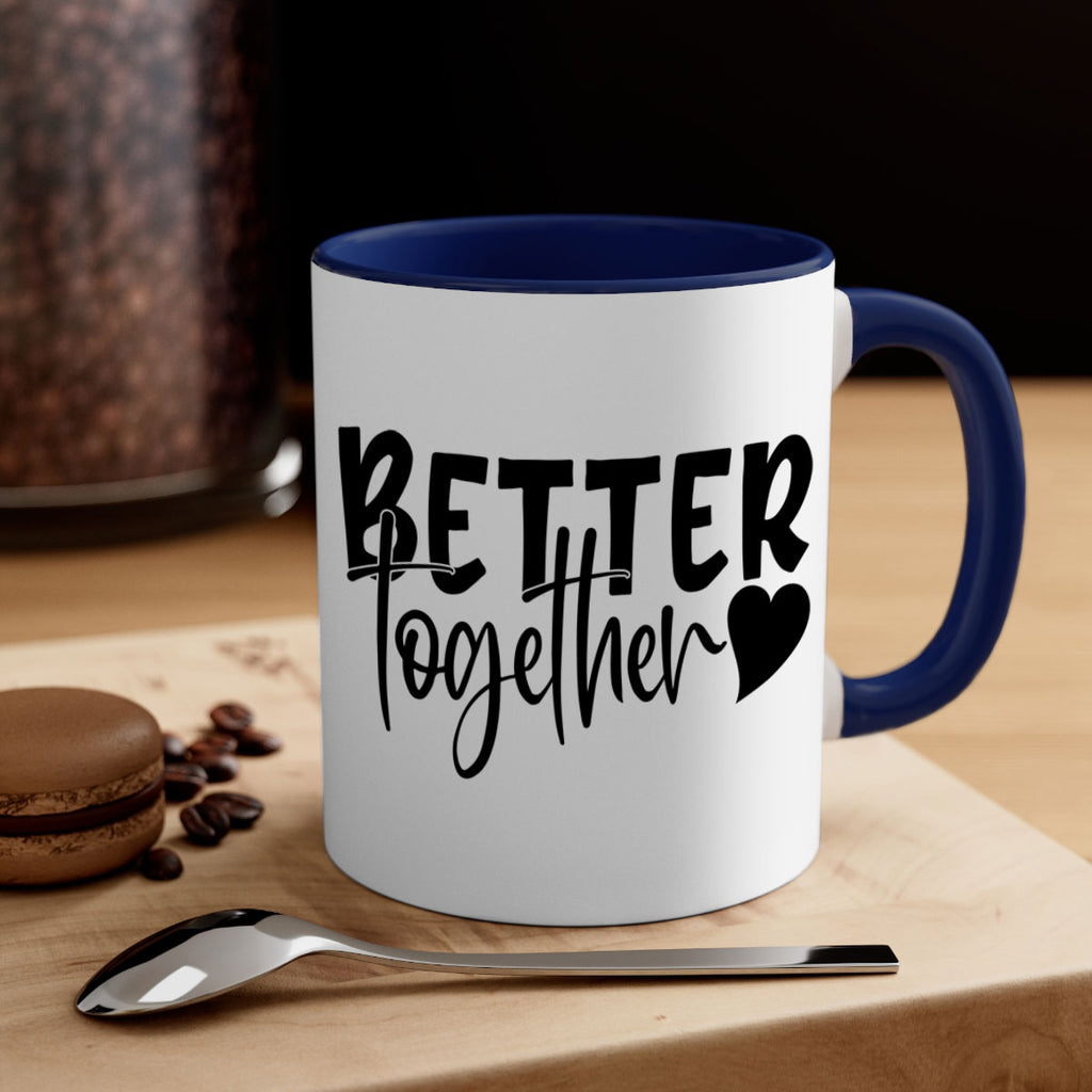 better together 2#- kitchen-Mug / Coffee Cup
