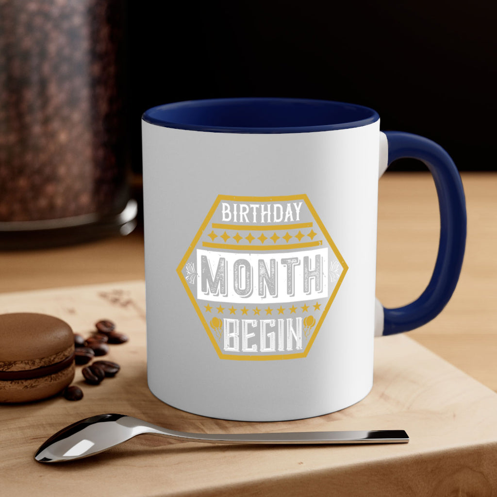 birthday month begin Style 9#- birthday-Mug / Coffee Cup