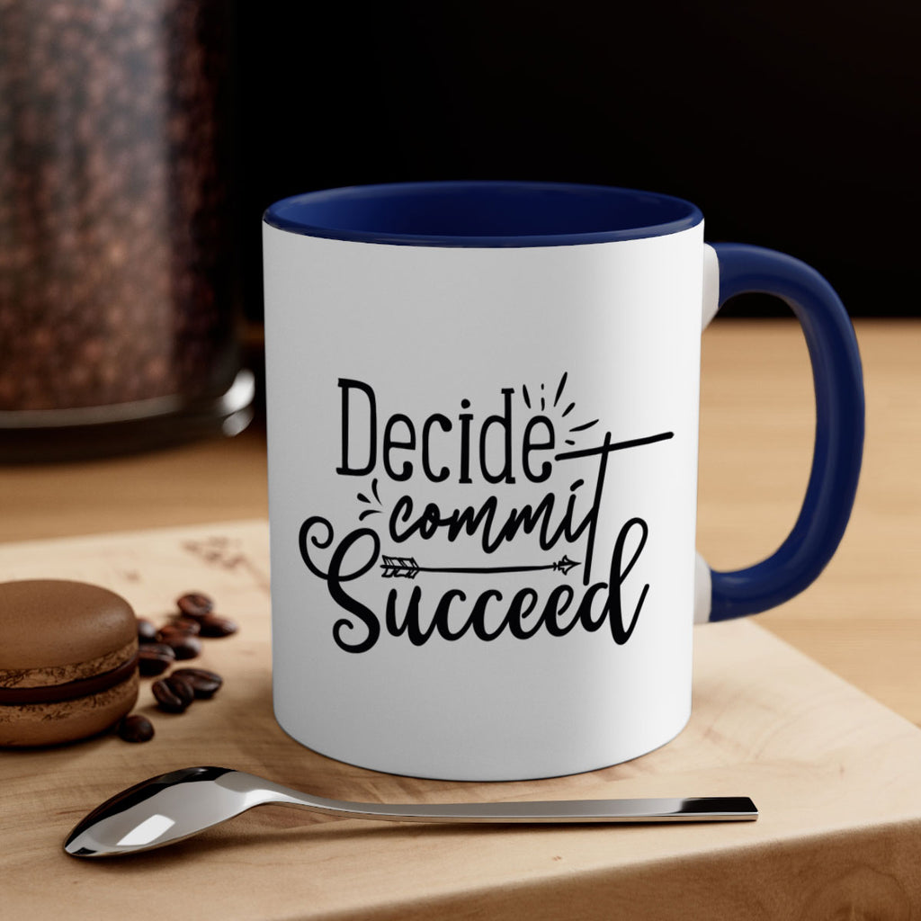 decide commit succeed 50#- gym-Mug / Coffee Cup