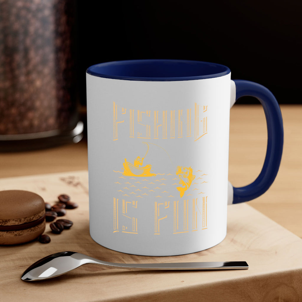 fishing is 269#- fishing-Mug / Coffee Cup