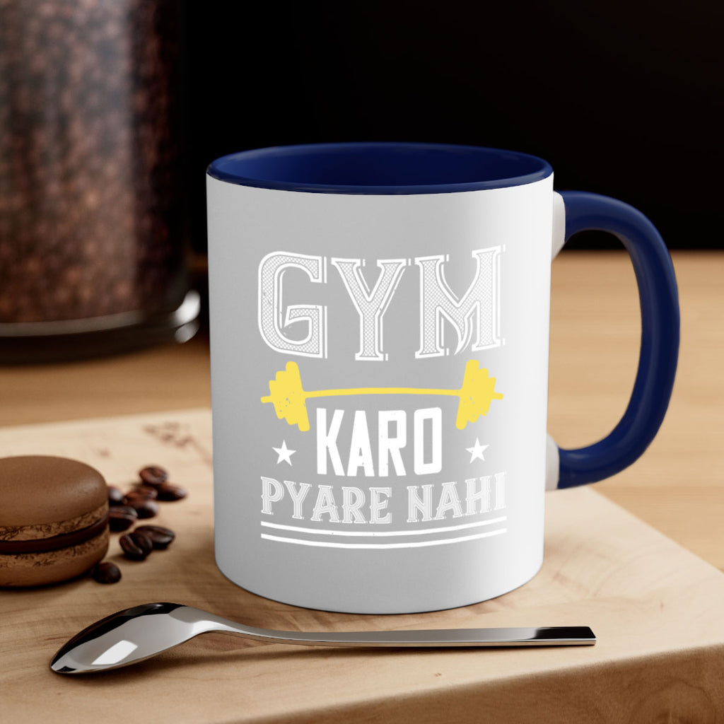gym karo pare nahi 9#- gym-Mug / Coffee Cup