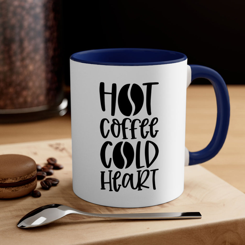 hot coffee cold heart 110#- coffee-Mug / Coffee Cup