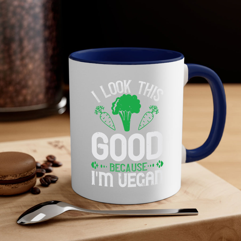 i look this good because im vegan 47#- vegan-Mug / Coffee Cup