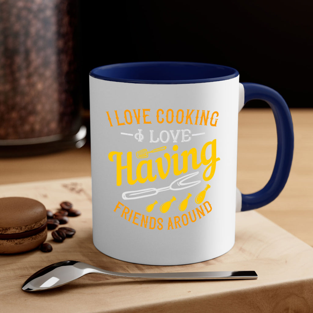 i love cooking i love having friends around 30#- cooking-Mug / Coffee Cup