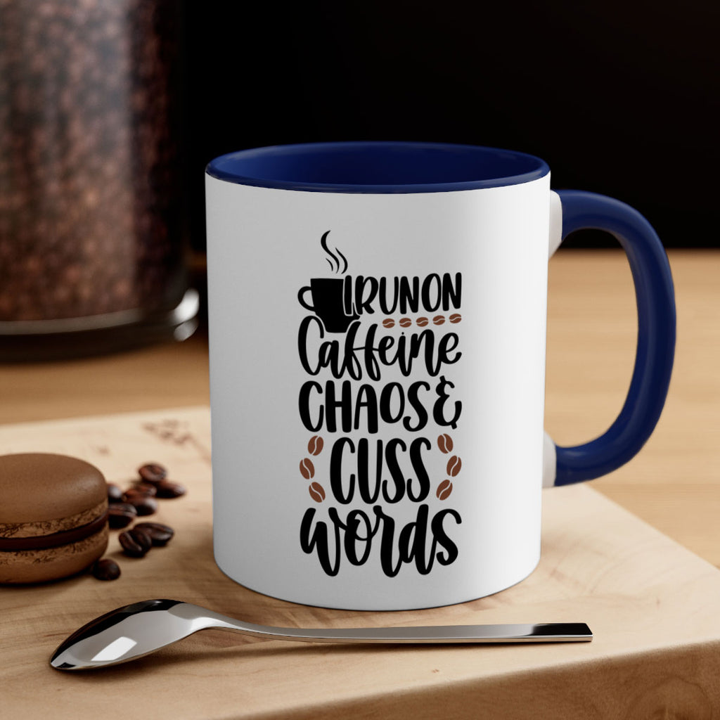 i run on caffeine chaos 99#- coffee-Mug / Coffee Cup