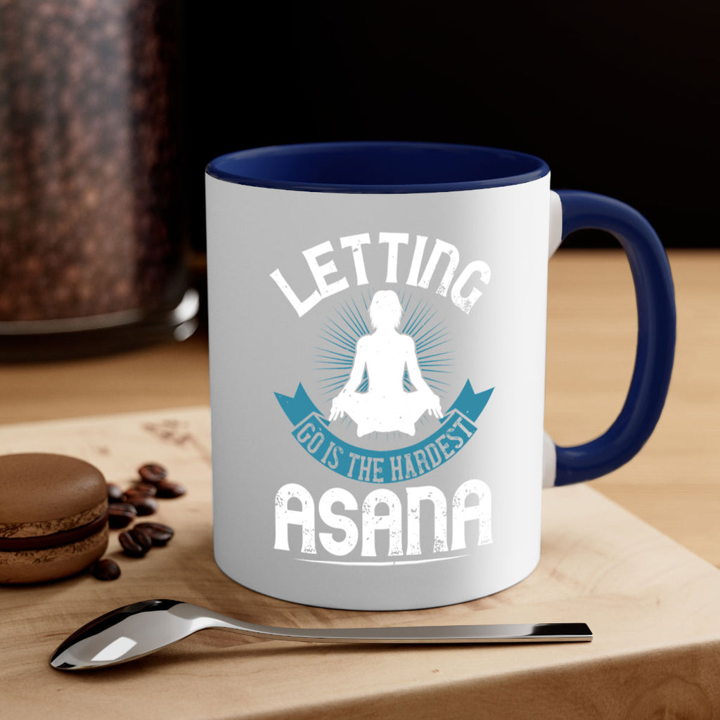 letting go is the hardest asana 74#- yoga-Mug / Coffee Cup