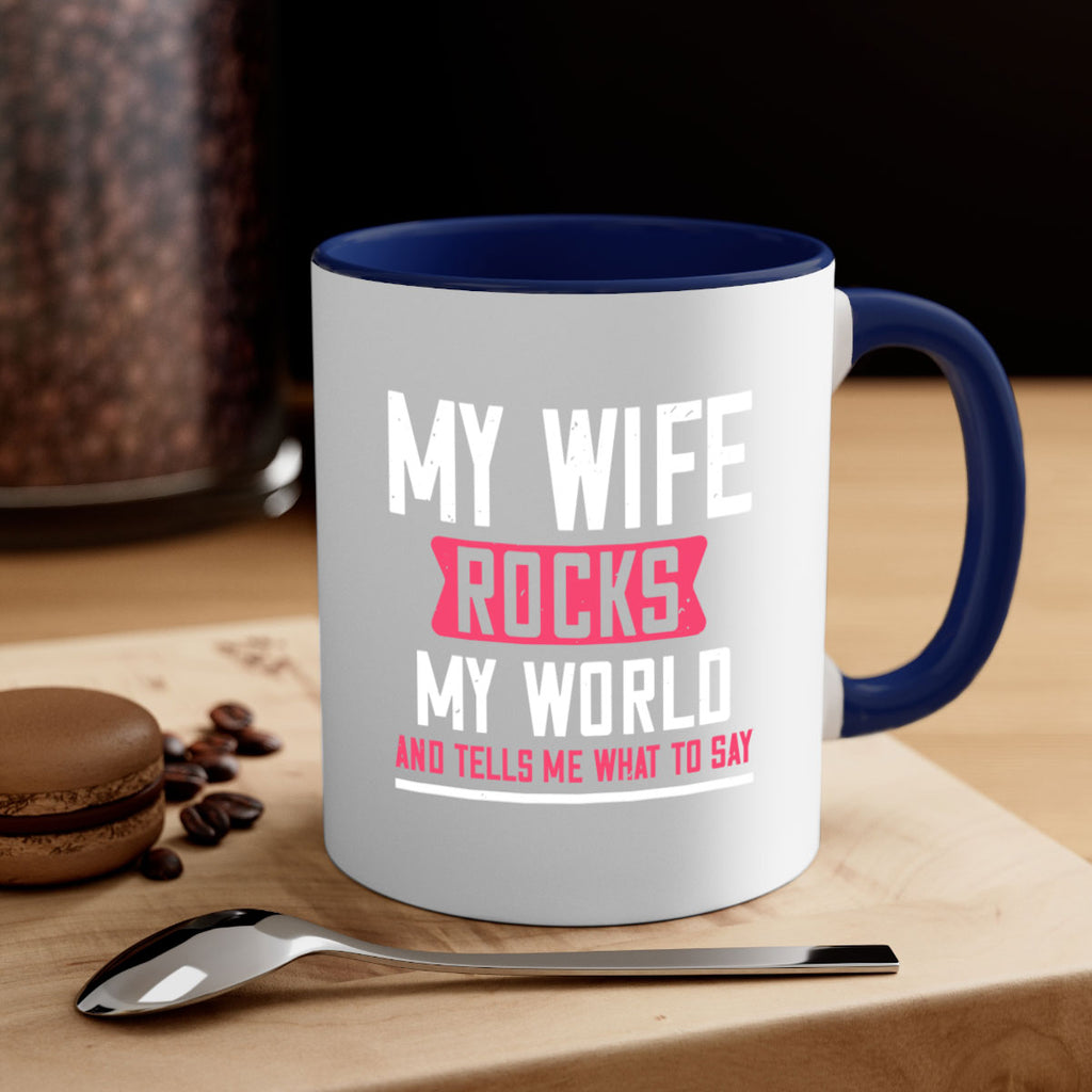 my wife rocks my world 26#- grandpa-Mug / Coffee Cup