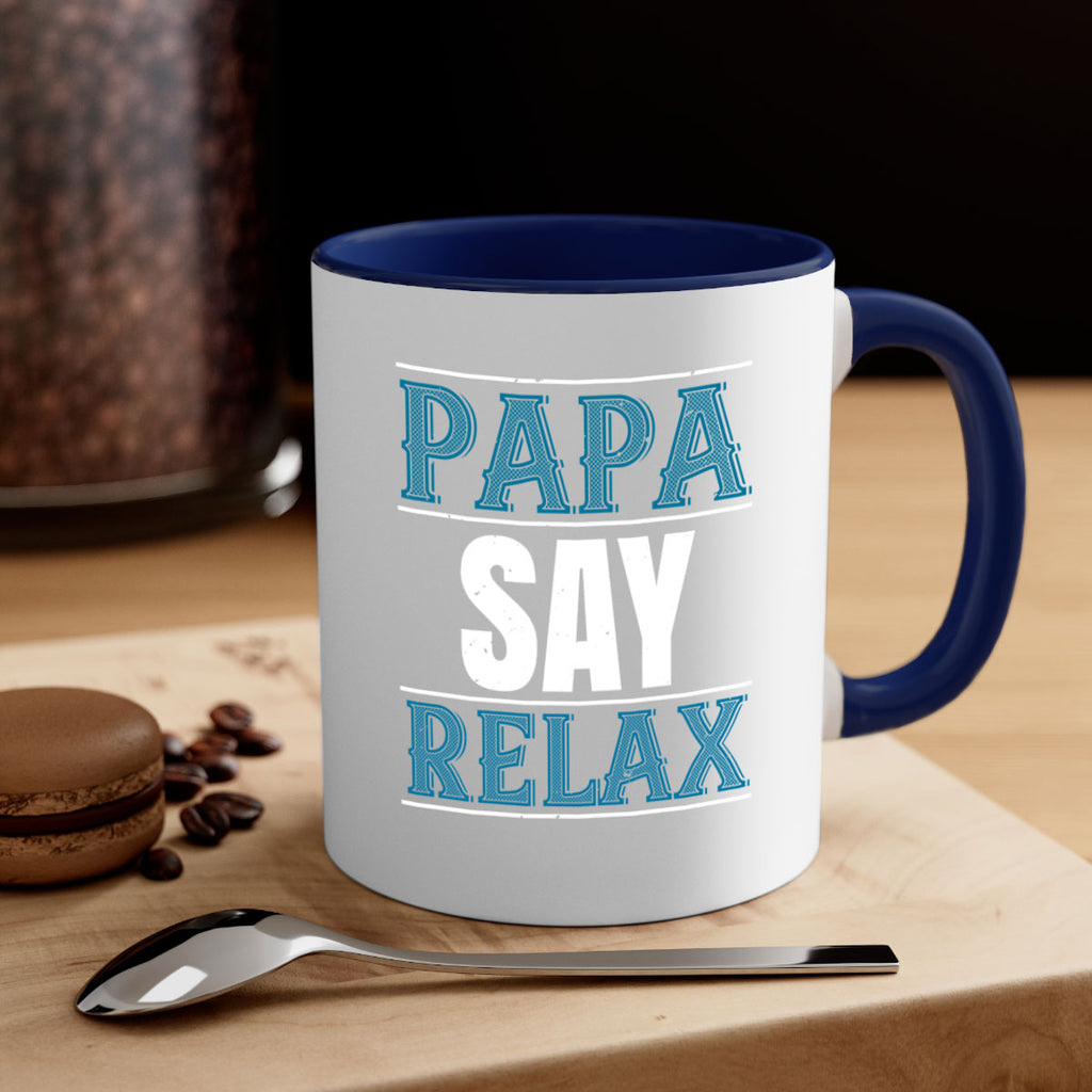 papa say lelax 16#- grandpa-Mug / Coffee Cup