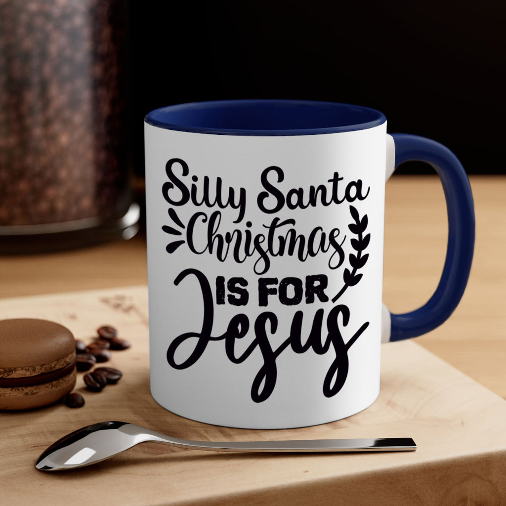 silly santa christmas is for jesus 440#- christmas-Mug / Coffee Cup