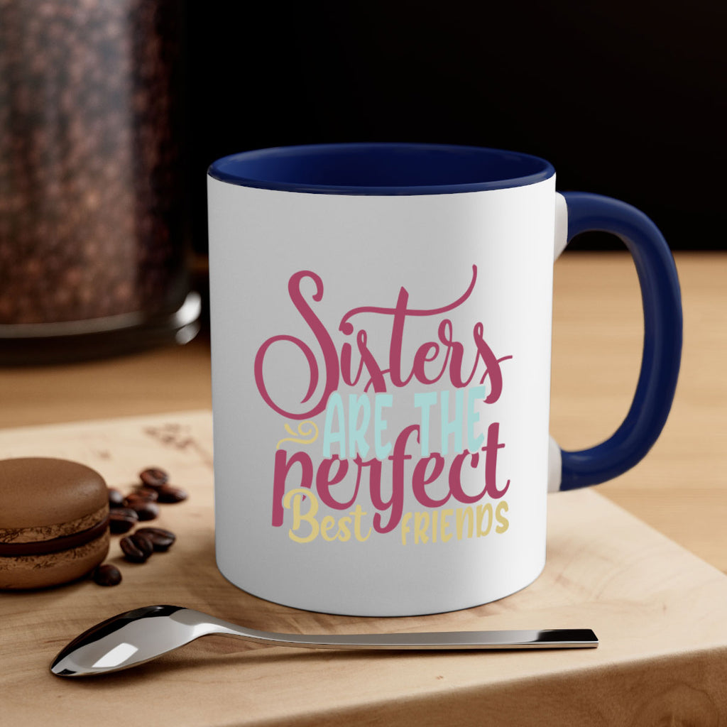 sisters are the perfect best friends 59#- sister-Mug / Coffee Cup
