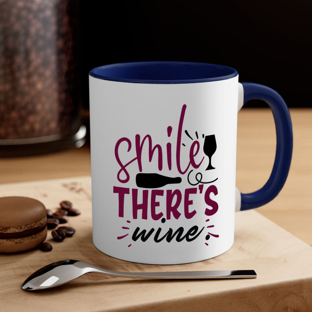 smile theres wine 159#- wine-Mug / Coffee Cup