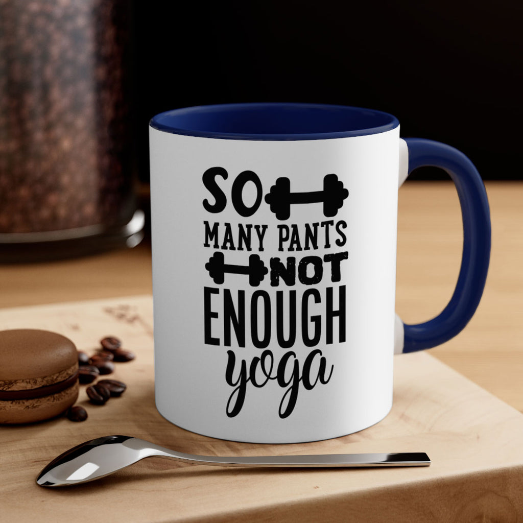 so many pants not enough yoga 20#- gym-Mug / Coffee Cup