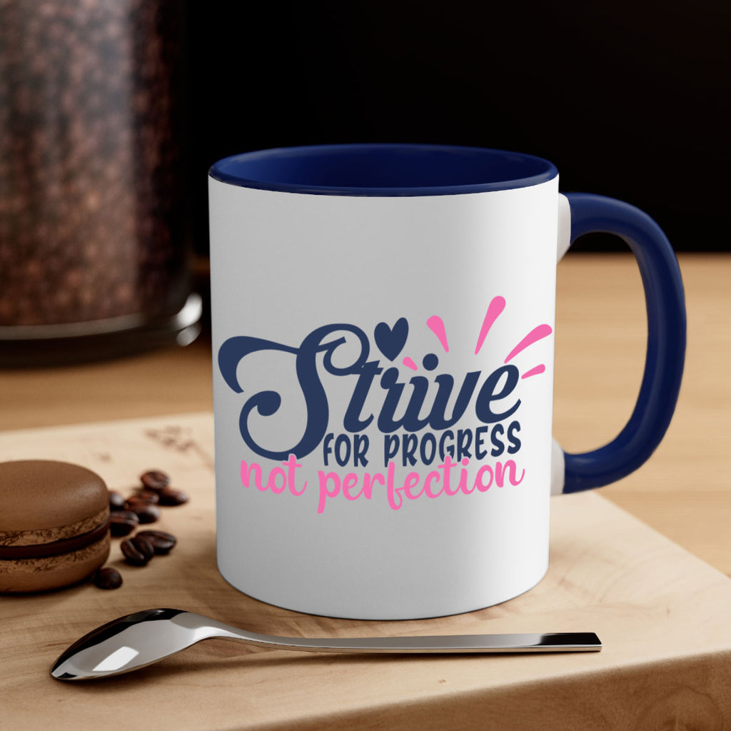 strive for progress not perfection Style 69#- motivation-Mug / Coffee Cup
