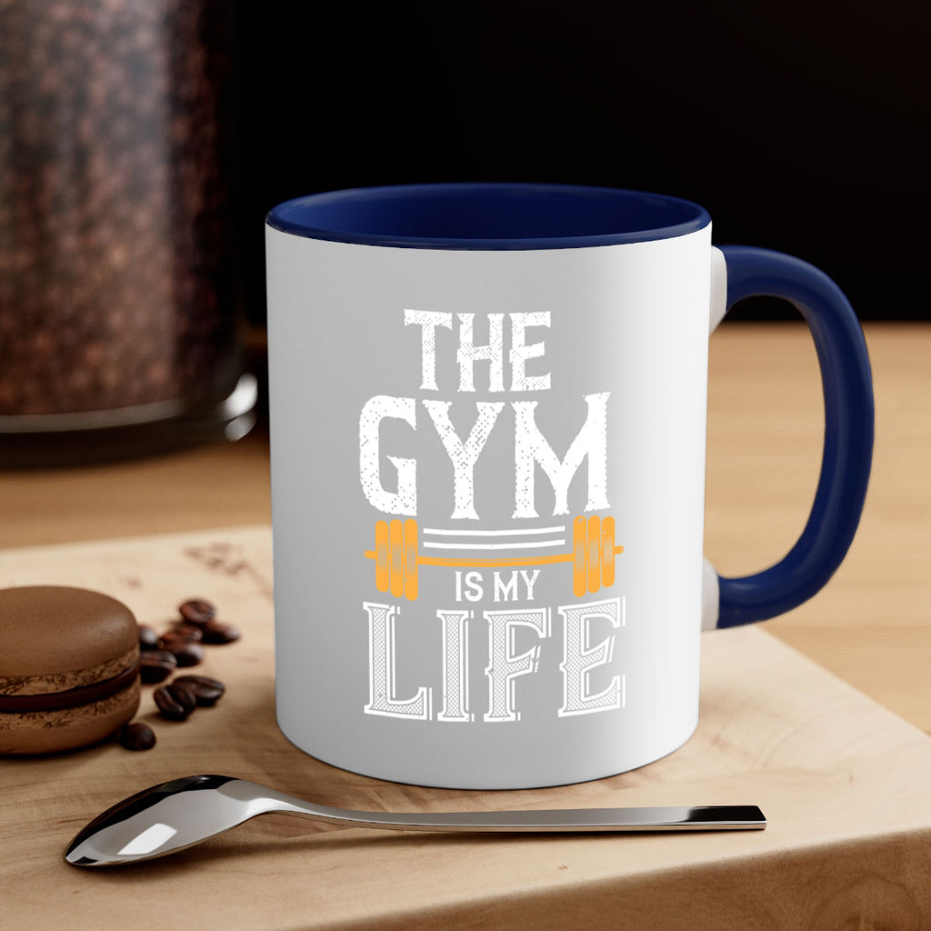 the gym is my life 65#- gym-Mug / Coffee Cup