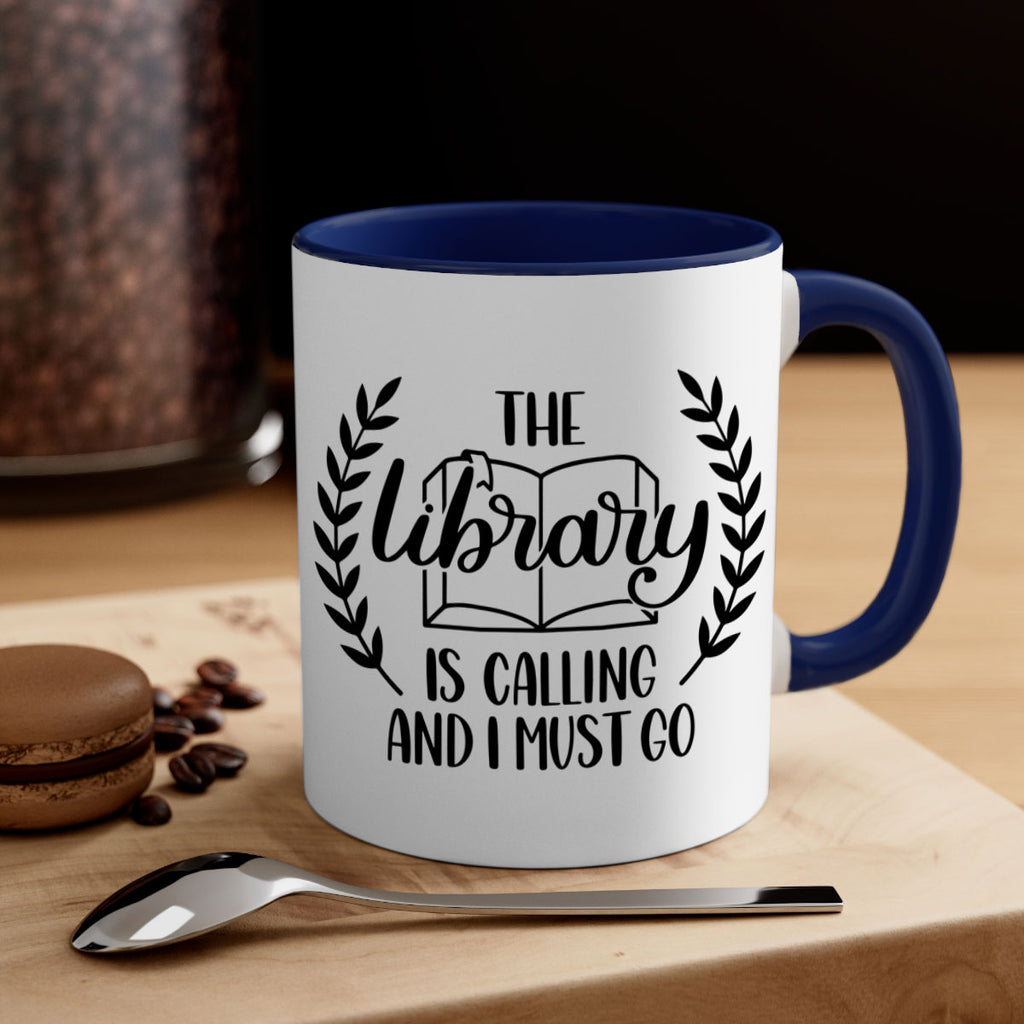 the library is calling and i must go 25#- Reading - Books-Mug / Coffee Cup