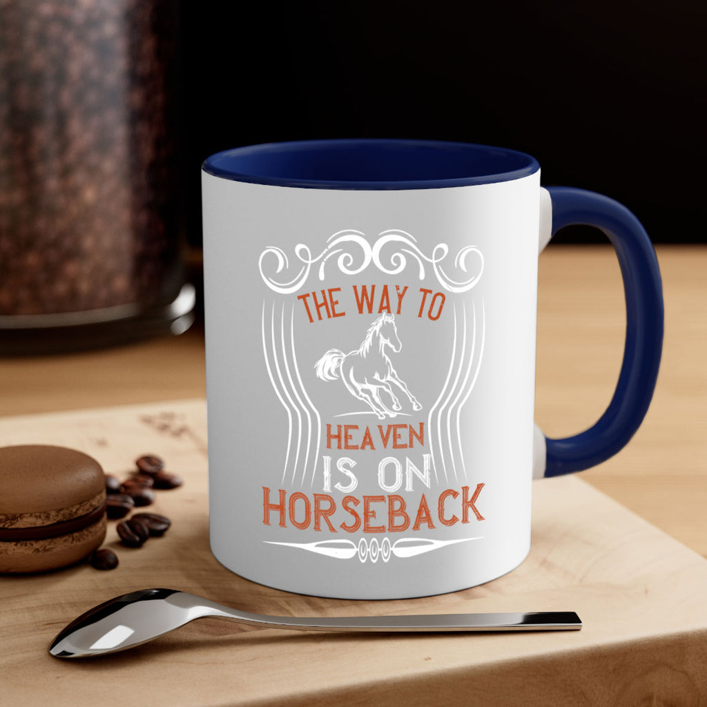 the way to haeven is on horseback Style 19#- horse-Mug / Coffee Cup