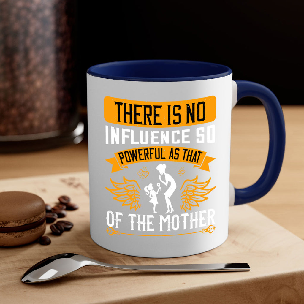 there is no influence so 27#- mothers day-Mug / Coffee Cup