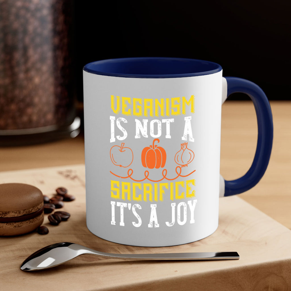 veganism is not a sacrificeits a joy 17#- vegan-Mug / Coffee Cup
