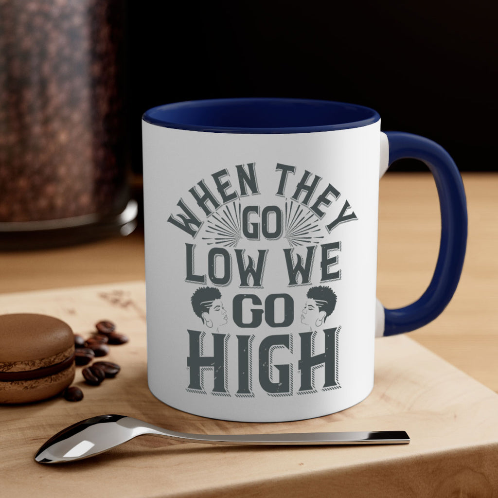 when they go low we go high Style 1#- Afro - Black-Mug / Coffee Cup