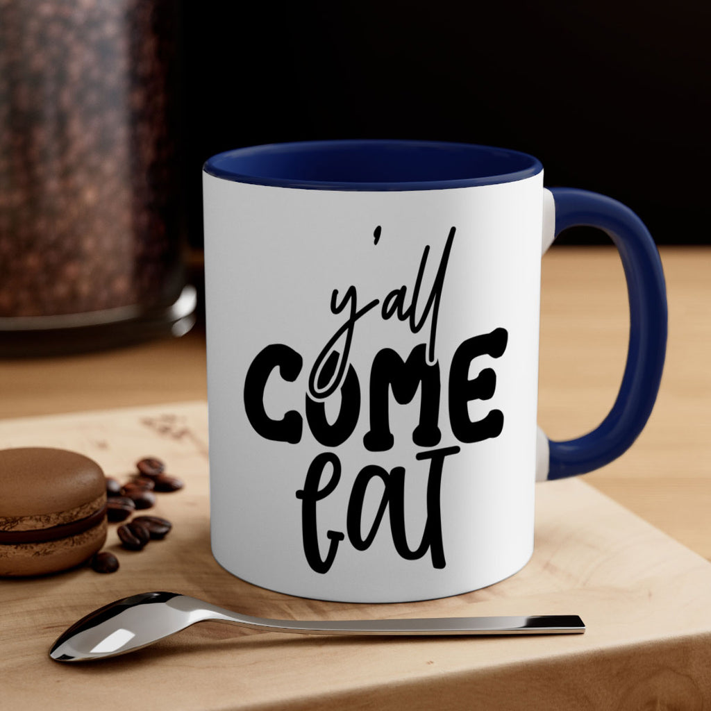 yall come eat 65#- kitchen-Mug / Coffee Cup