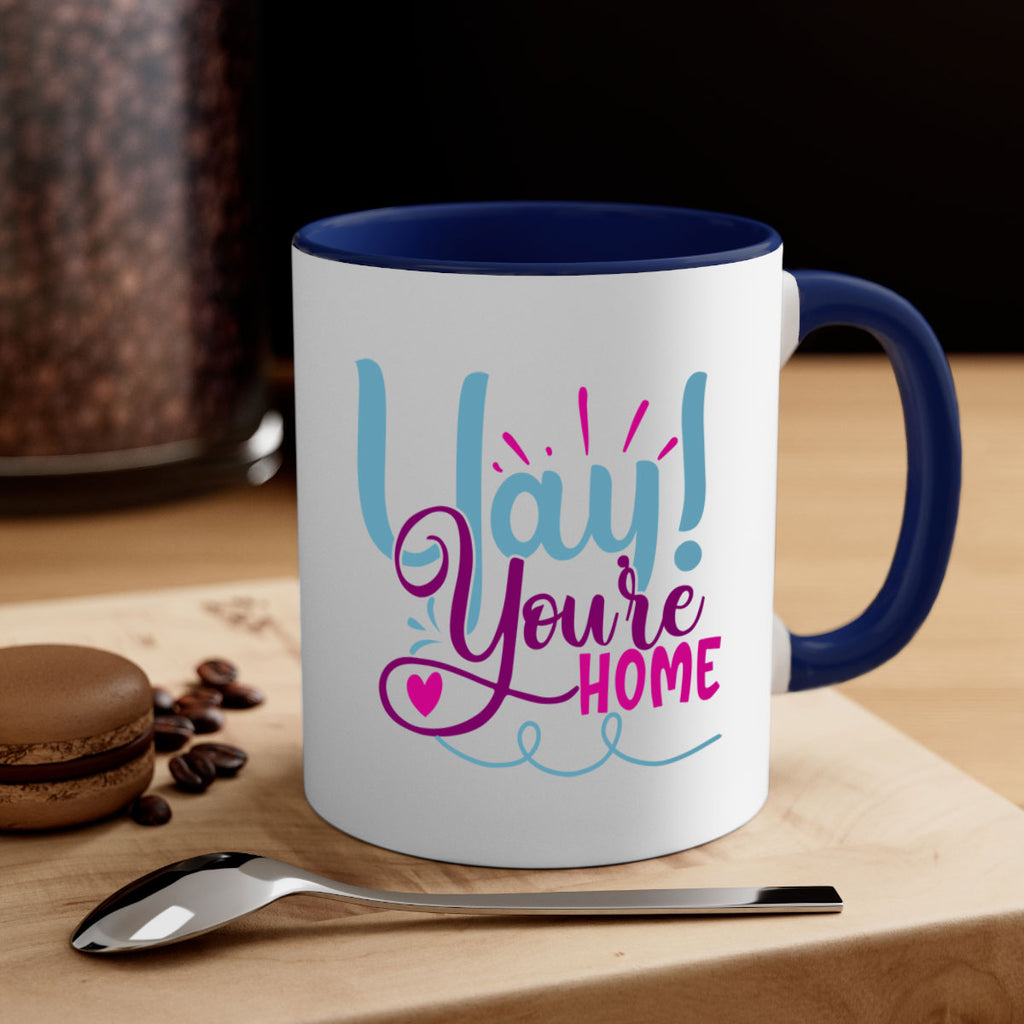 yay youre home 7#- Family-Mug / Coffee Cup