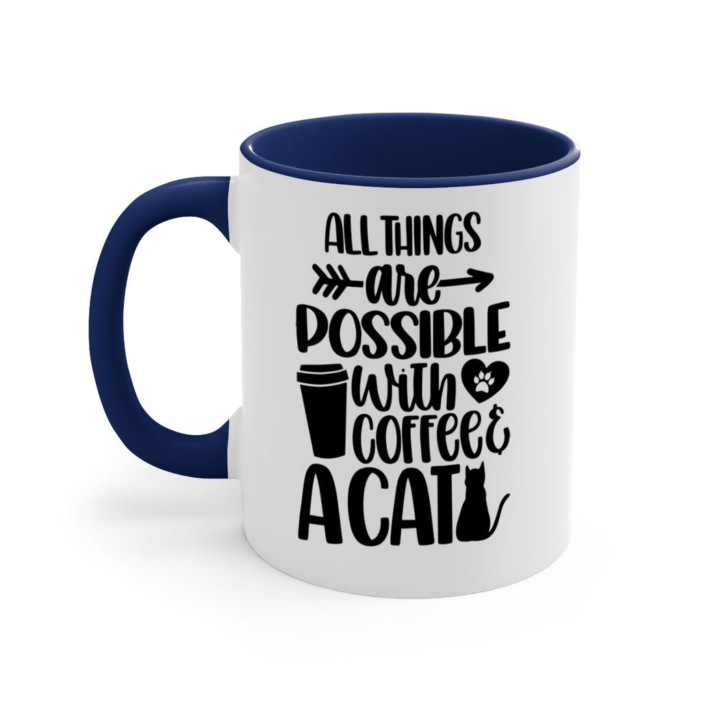 All Things Are Possible Style 74#- cat-Mug / Coffee Cup