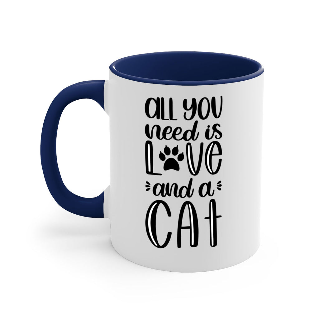 All You Need Is Love And A Cat Style 76#- cat-Mug / Coffee Cup
