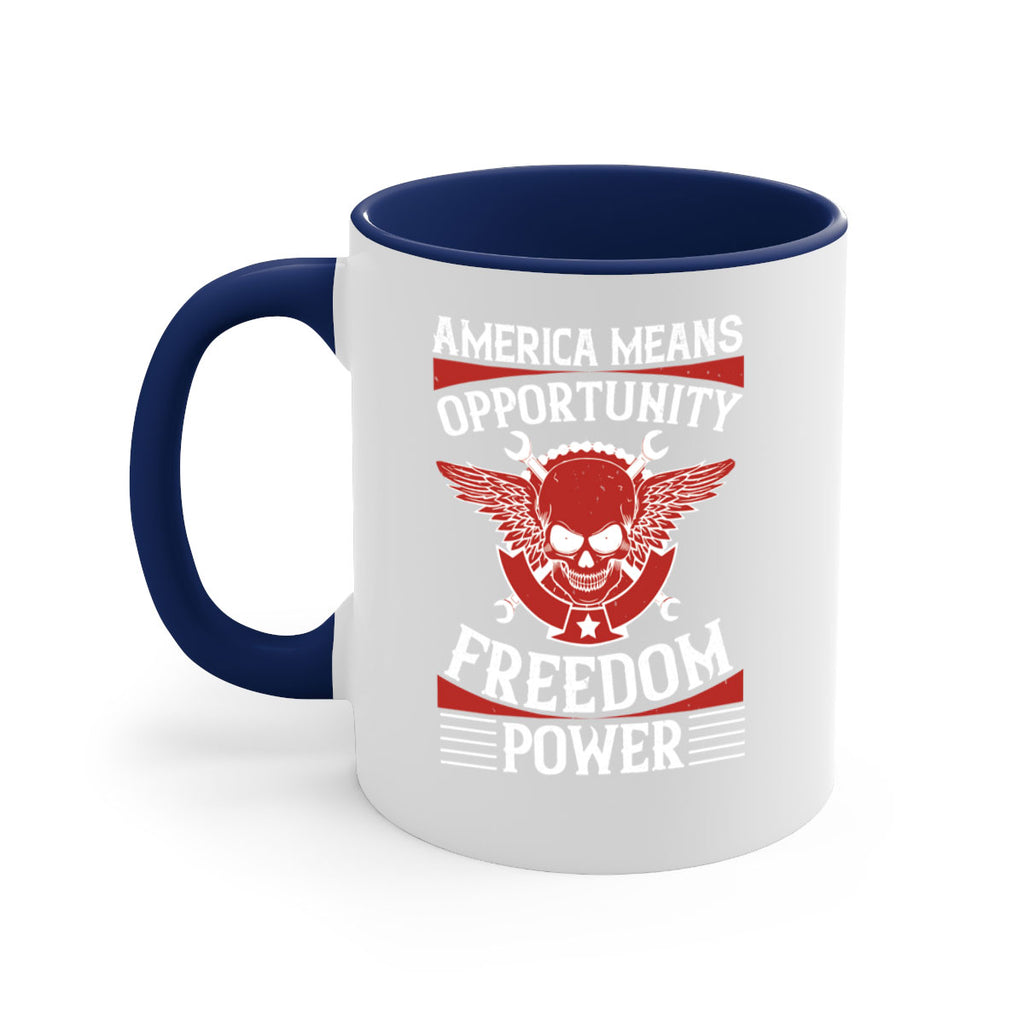 America means opportunity freedom power Style 85#- 4th Of July-Mug / Coffee Cup
