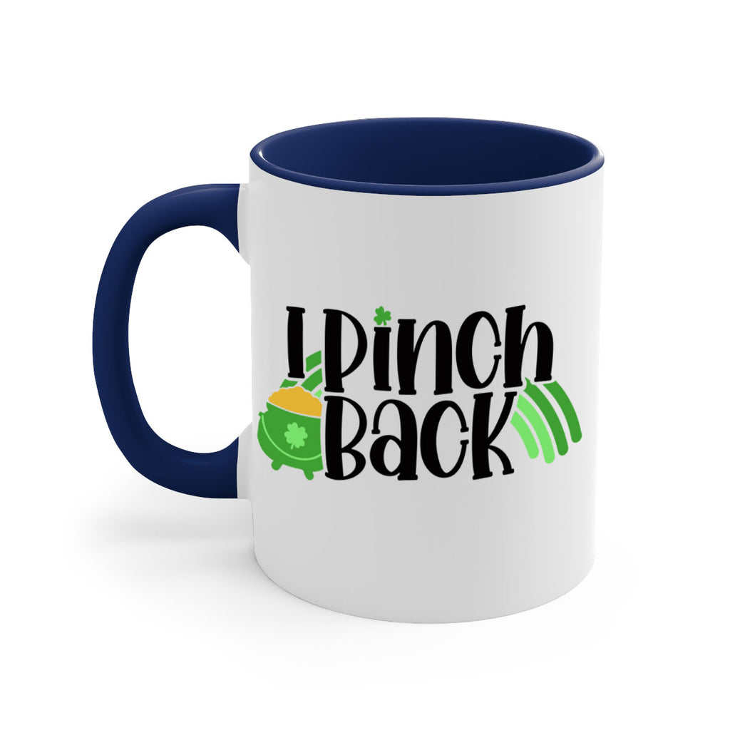 I Pinch Back Style 84#- St Patricks Day-Mug / Coffee Cup