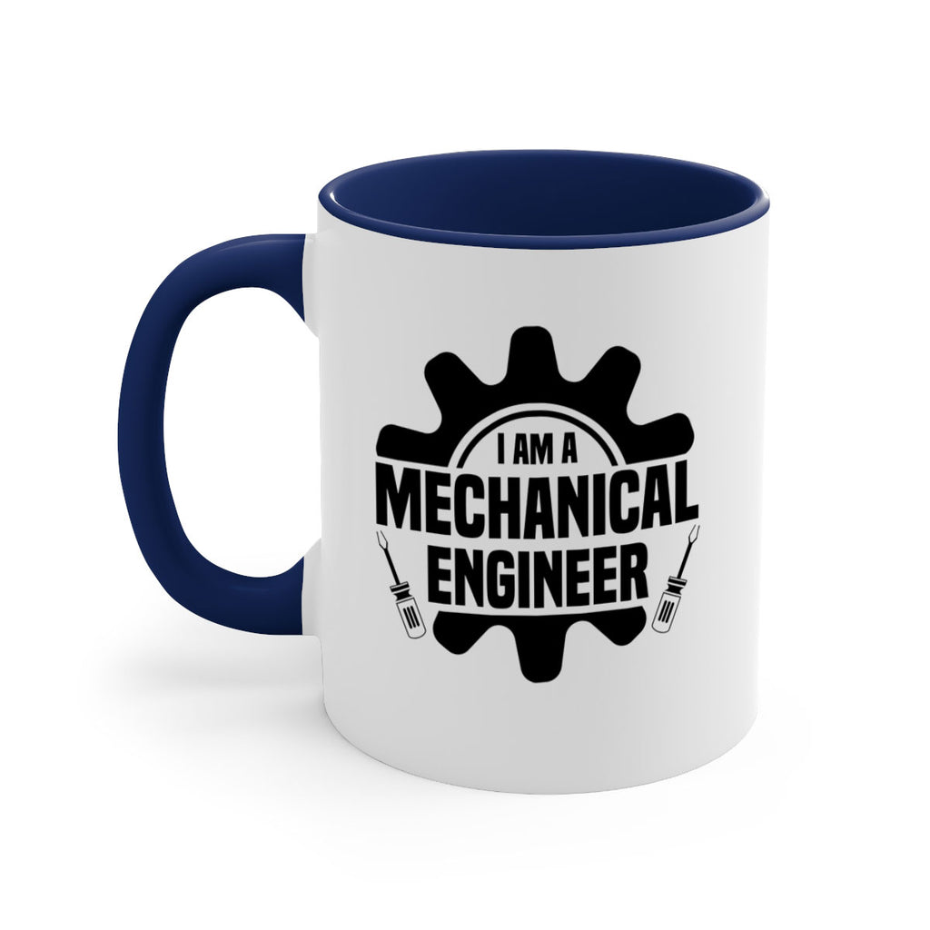 I am a mechanical Style 16#- engineer-Mug / Coffee Cup