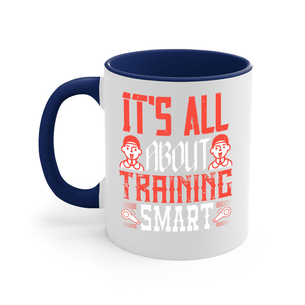 Its all about training smart Style 26#- dentist-Mug / Coffee Cup