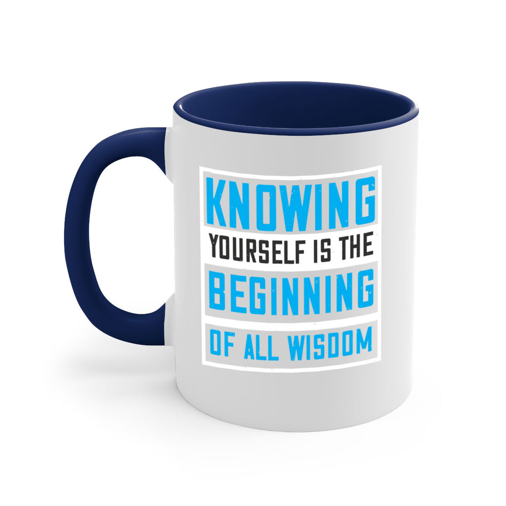 Knowing yourself is the beginning of all wisoom Style 37#- Self awareness-Mug / Coffee Cup