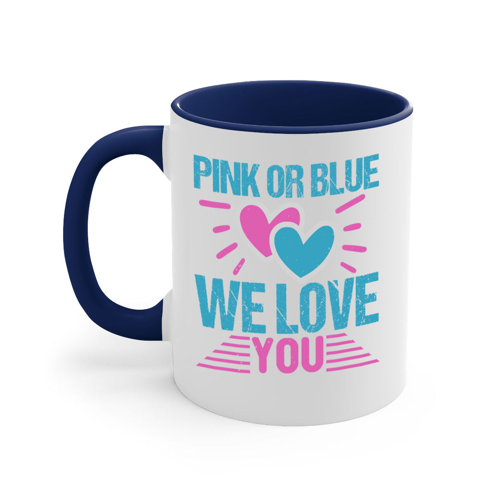 Pink or Blue we love you Style 177#- baby2-Mug / Coffee Cup