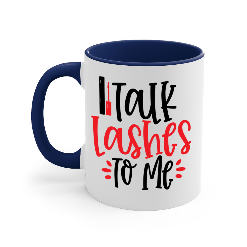 Talk Lashes To Me Style 219#- makeup-Mug / Coffee Cup