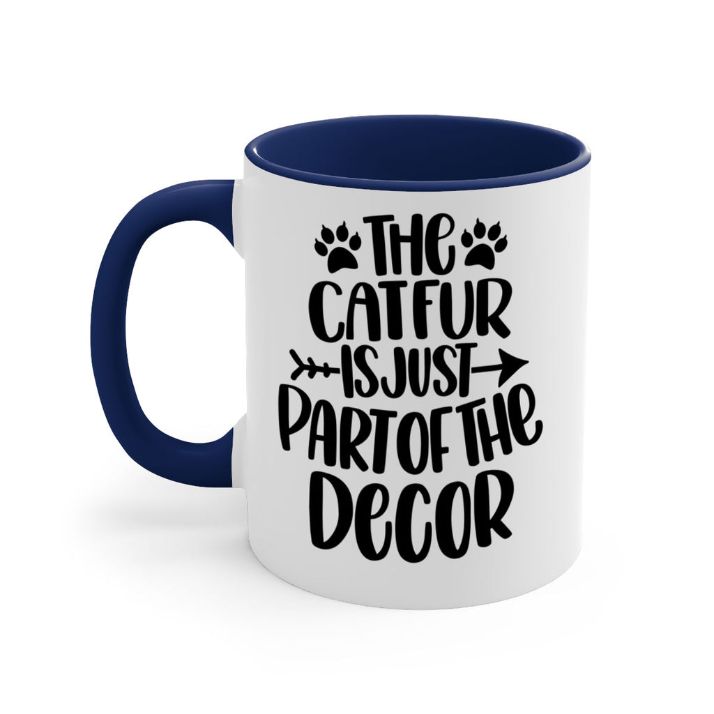 The Cat fur Is Just Part of Style 106#- cat-Mug / Coffee Cup