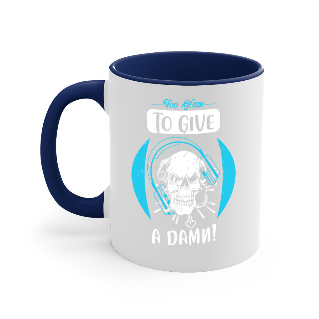 Too glam to give a damn Style 176#- makeup-Mug / Coffee Cup