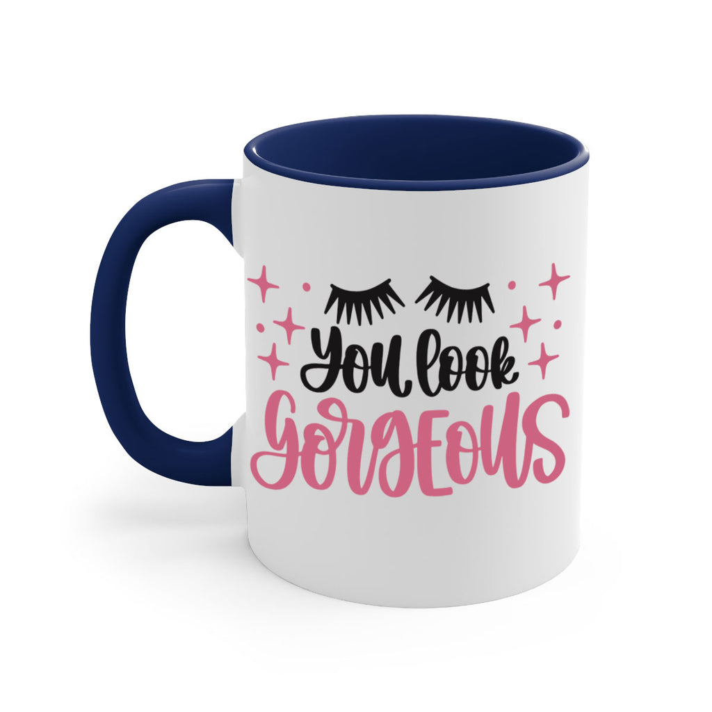 You Look Gorgeous Style 2#- makeup-Mug / Coffee Cup