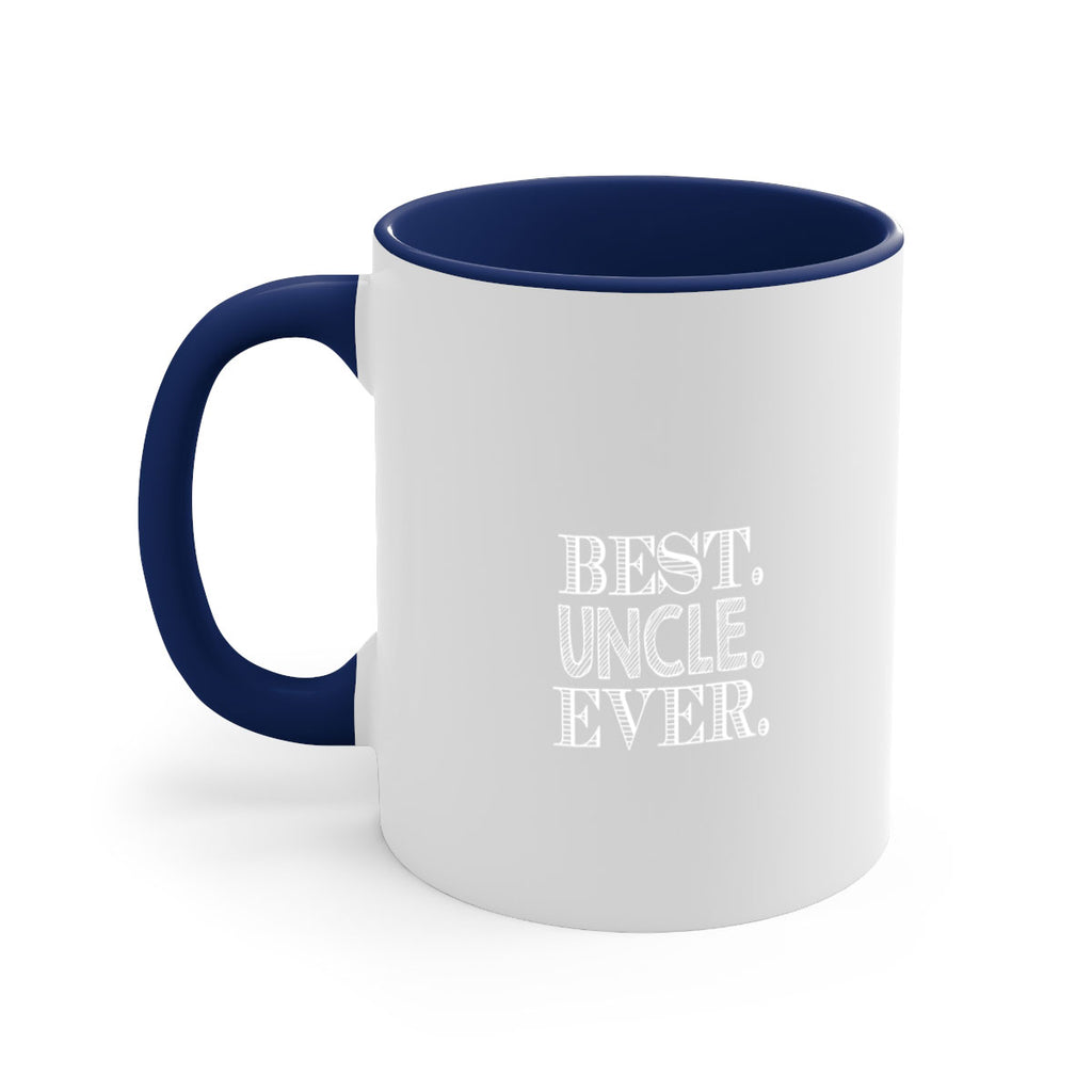 best uncle ever 4#- uncle-Mug / Coffee Cup