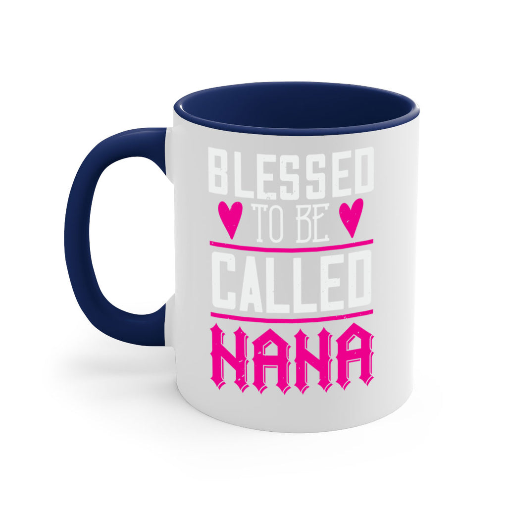 blessed to be called nana 33#- grandma-Mug / Coffee Cup