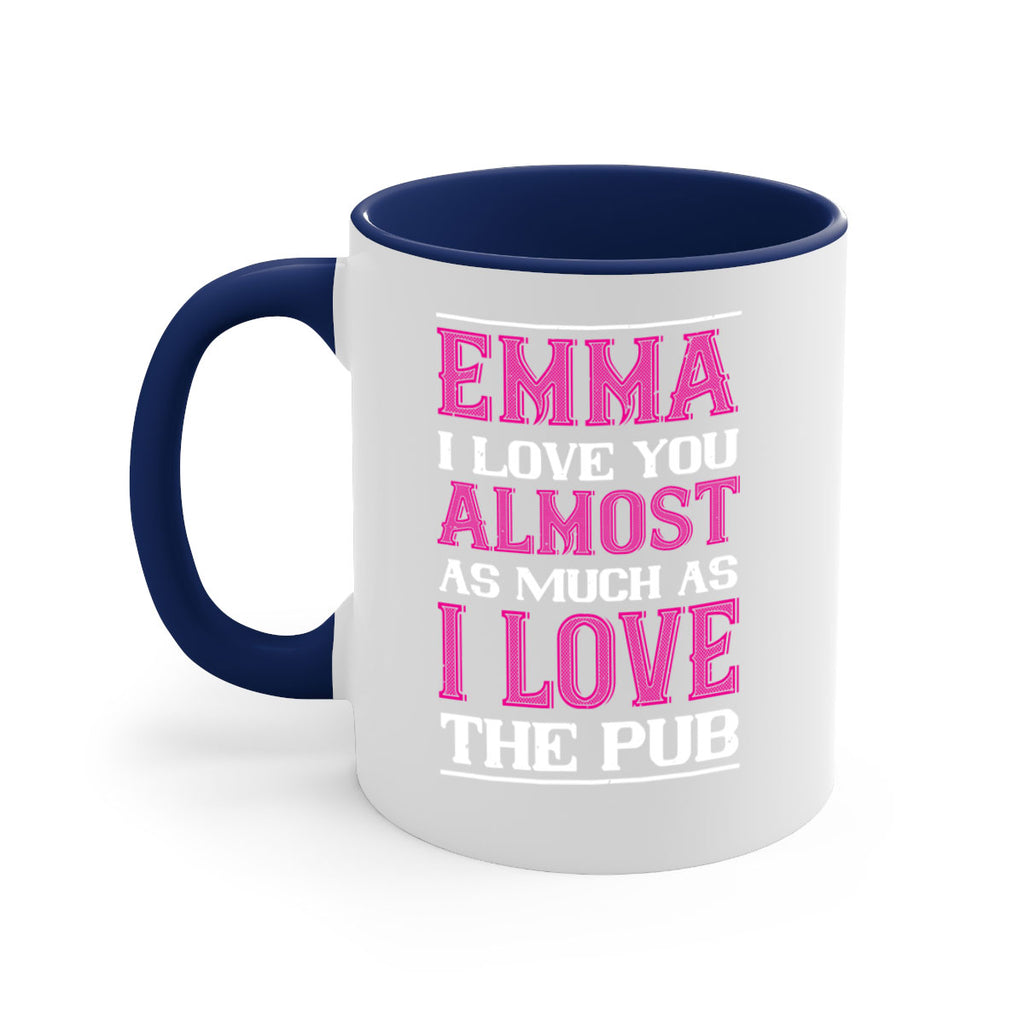 emma i love you almost as much as 63#- valentines day-Mug / Coffee Cup