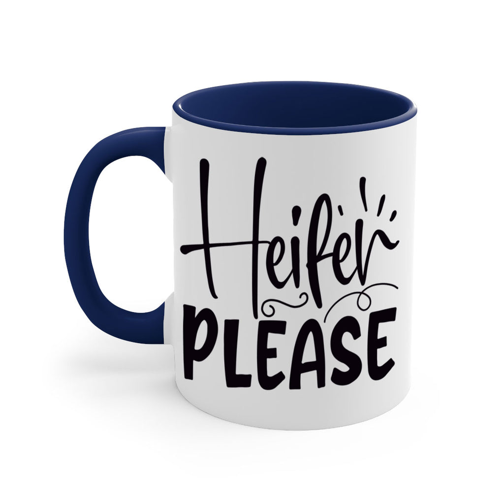 heifer please 91#- kitchen-Mug / Coffee Cup