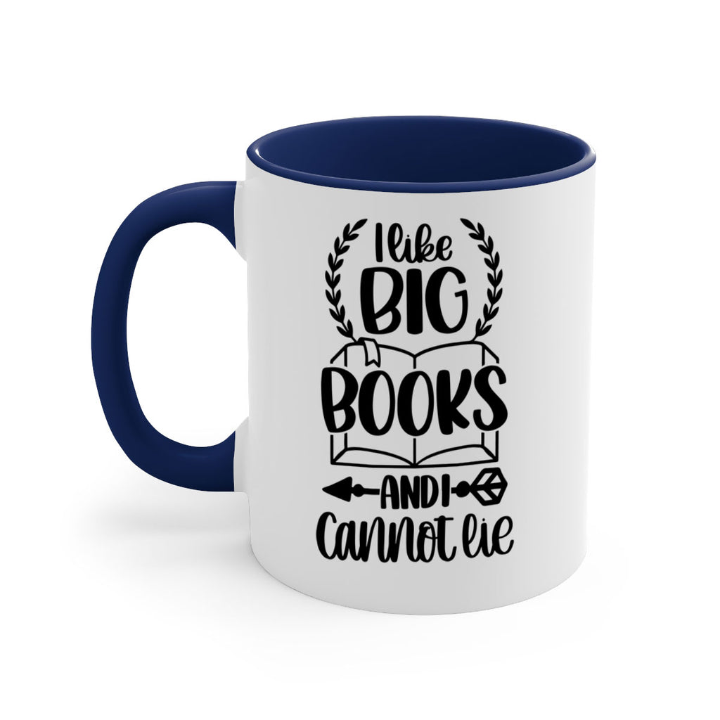 i like big books and i can not lie 37#- Reading - Books-Mug / Coffee Cup