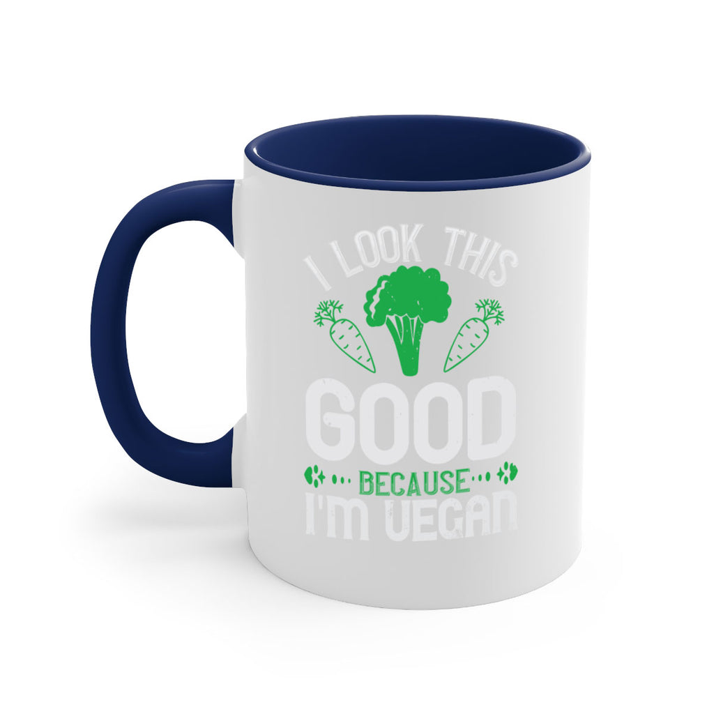i look this good because im vegan 47#- vegan-Mug / Coffee Cup