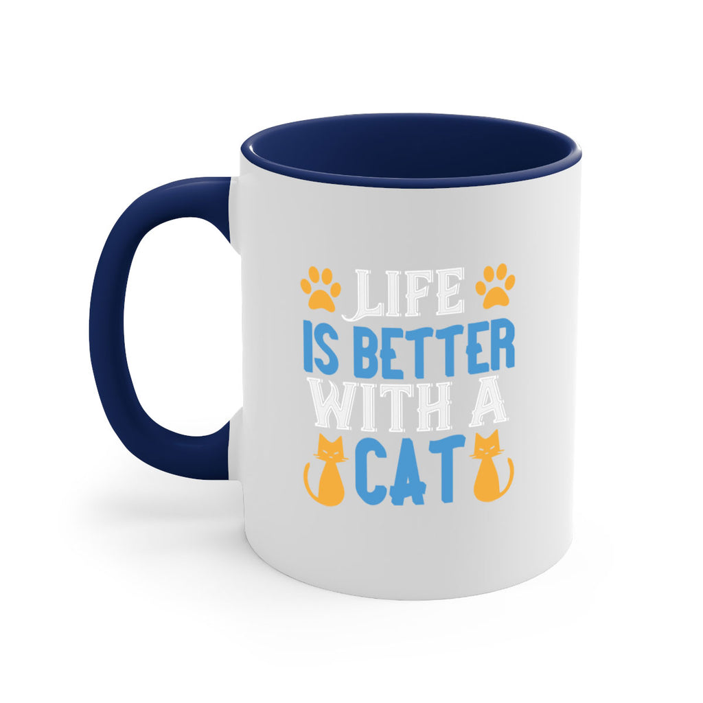 life is better with cat Style 64#- cat-Mug / Coffee Cup